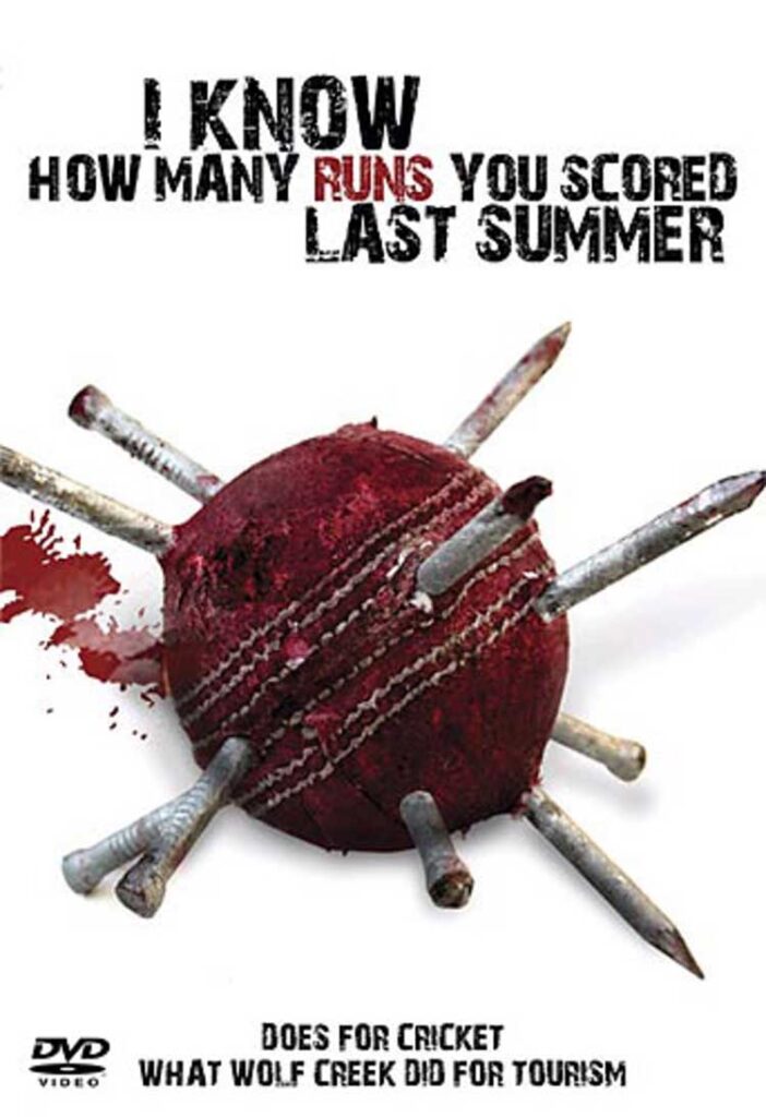 I Know How Many Runs You Scored Last Summer (2008)